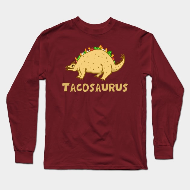 Tacosaurus Cute Dinosaur Long Sleeve T-Shirt by ckrickett